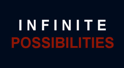 Infinite Possibilities